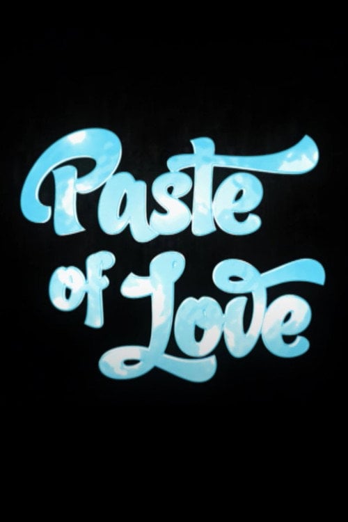 Movie poster for Paste Of Love (2009)