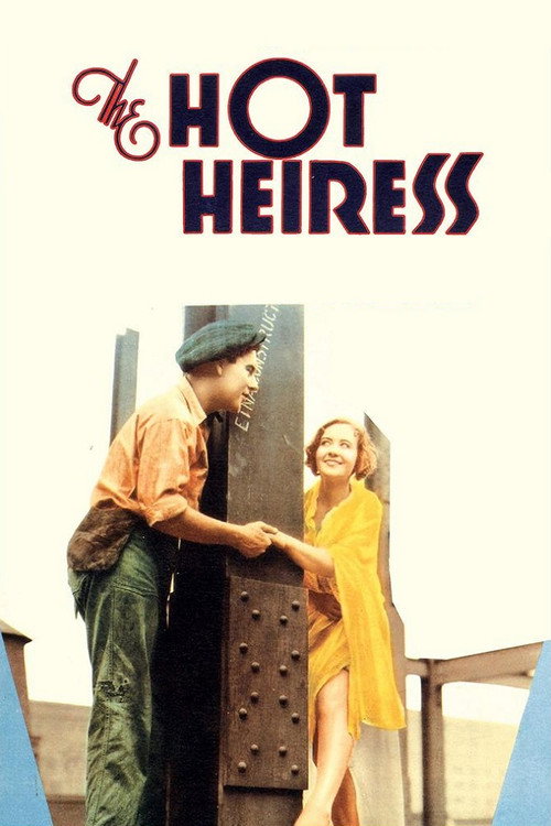 Movie poster for The Hot Heiress (1931)