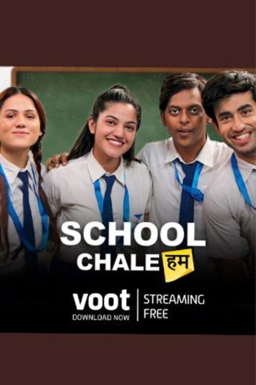 School Chale Hum poster