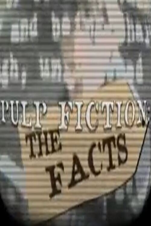 Movie poster for Pulp Fiction: The Facts (2002)