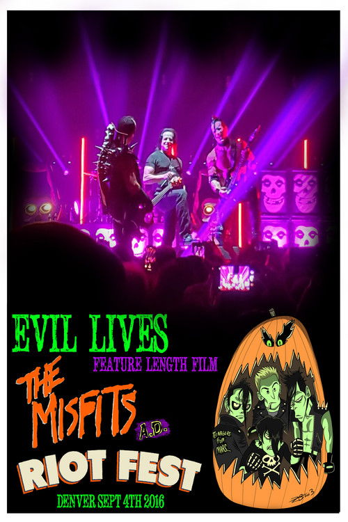 Movie poster for Evil Lives: The Misfits A.D. (2016)