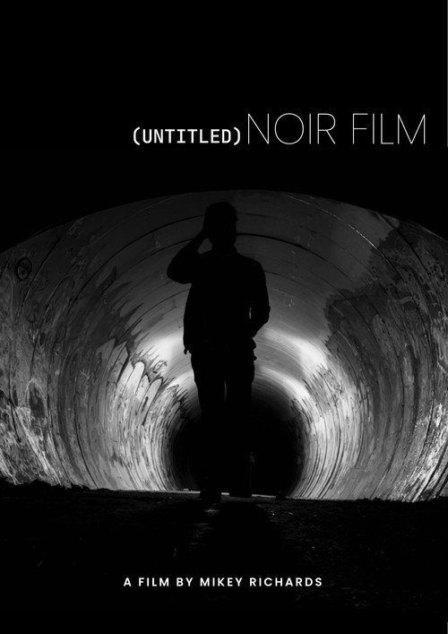 Movie poster for (Untitled) Noir Film (2023)