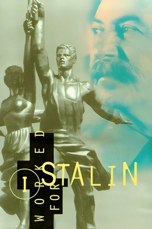 Movie poster for I Worked For Stalin (1990)