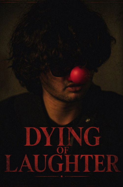 Movie poster for Dying of Laughter (2025)