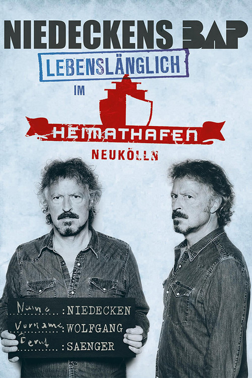 Movie poster for Niedeckens BAP Live im Heimathafen (2016)