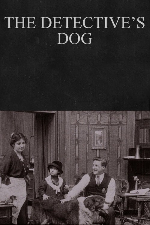 Movie poster for The Detective's Dog (1912)