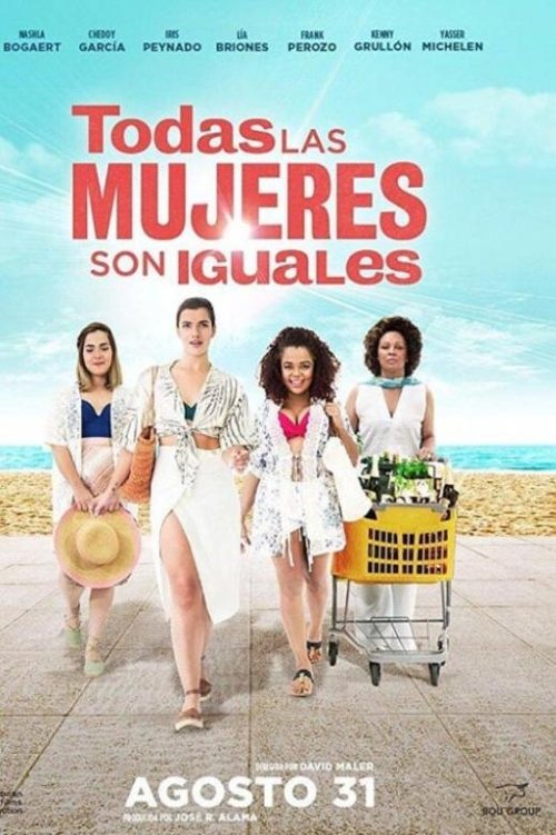 Movie poster for Todas las mujeres son iguales (2017)