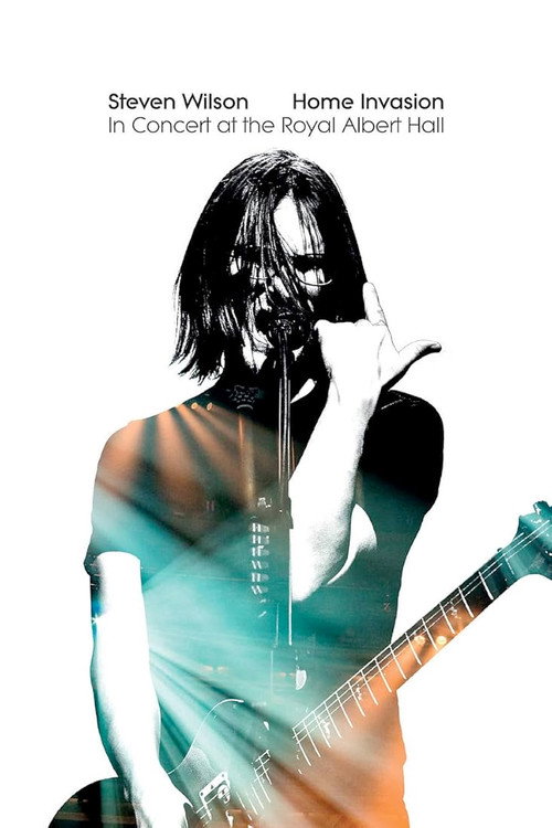 Movie poster for Steven Wilson - Home Invasion: In Concert at the Royal Albert Hall (2018)