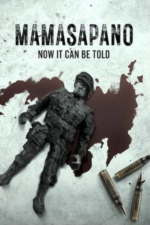 Movie poster for Mamasapano: Now It Can Be Told (2022)