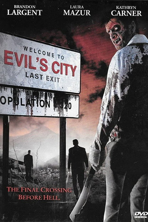 Movie poster for Evil's City (2005)