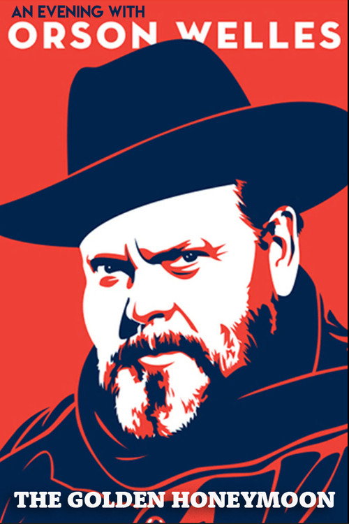 Movie poster for An Evening with Orson Welles: The Golden Honeymoon (1970)