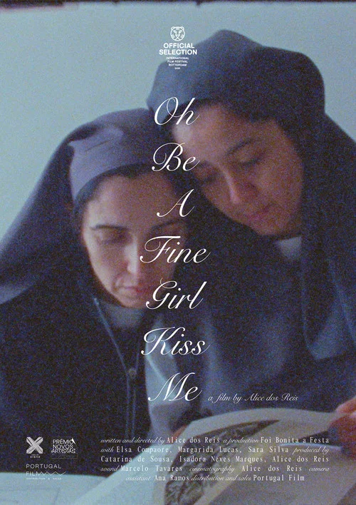 Movie poster for Oh Be a Fine Girl Kiss Me (2025)