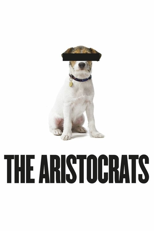 Movie poster for The Aristocrats (2005)