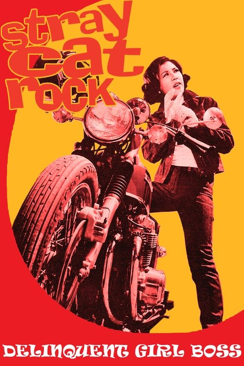 Movie poster for Stray Cat Rock: Delinquent Girl Boss (1970)
