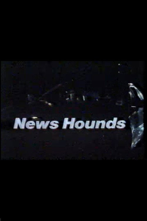 Movie poster for News Hounds (1990)