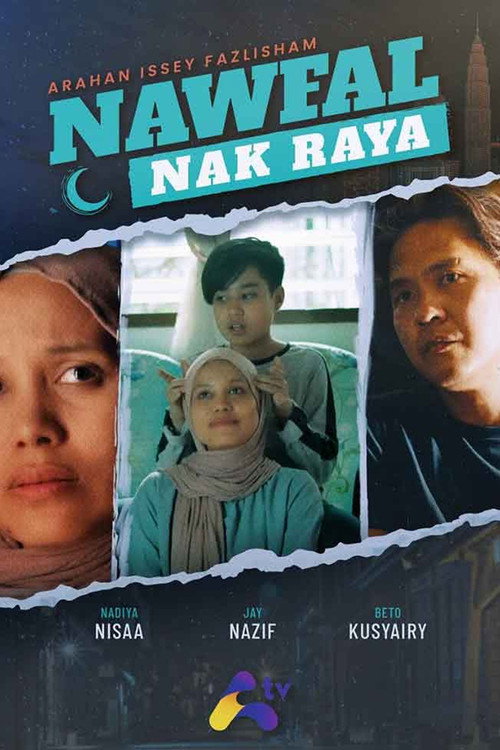 Movie poster for Nawfal Nak Raya (2022)