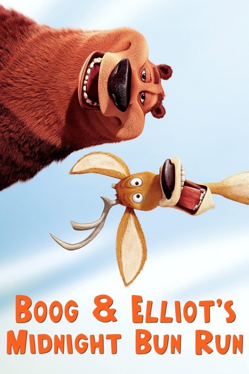 Movie poster for Boog and Elliot's Midnight Bun Run (2006)