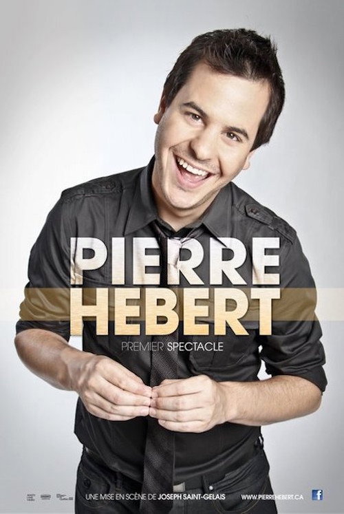 Movie poster for Pierre Hébert: Premier Spectacle (2014)