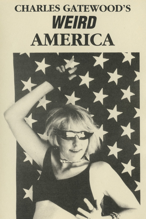 Movie poster for Charles Gatewood's Weird America (1990)