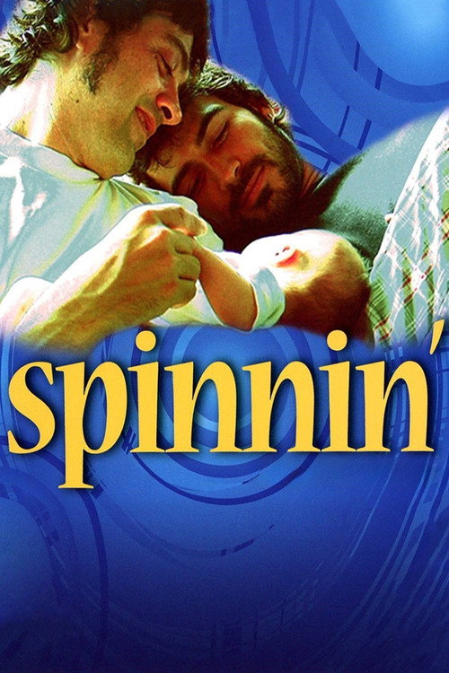 Movie poster for Spinnin' (2008)