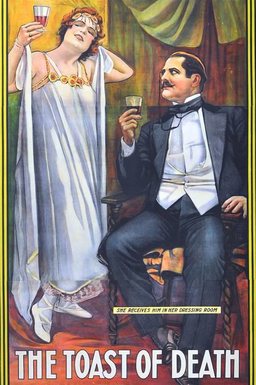 Movie poster for The Toast of Death (1915)