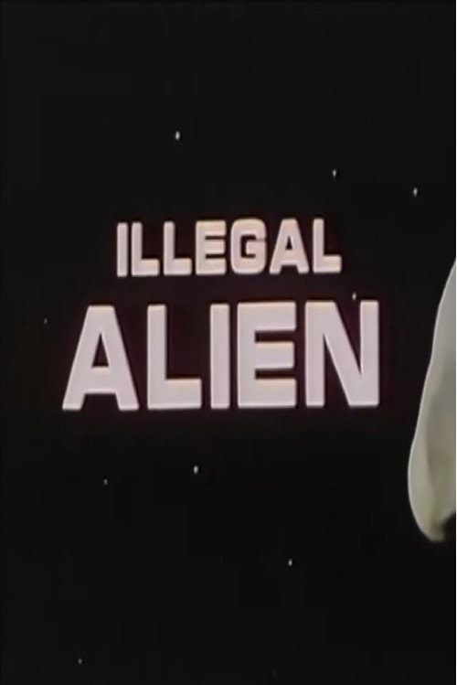 Movie poster for Illegal Alien (1982)