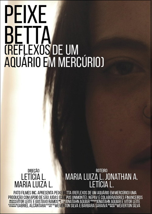 Movie poster for Peixe Betta (Reflexos de um Aquário em Mercúrio)