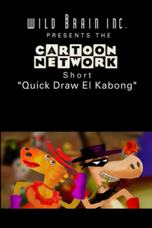 Movie poster for Quick Draw El Kabong (2001)