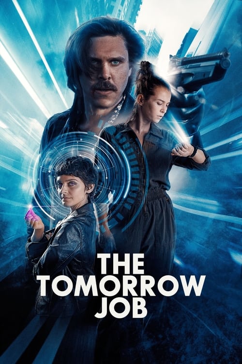 Movie poster for The Tomorrow Job (2023)