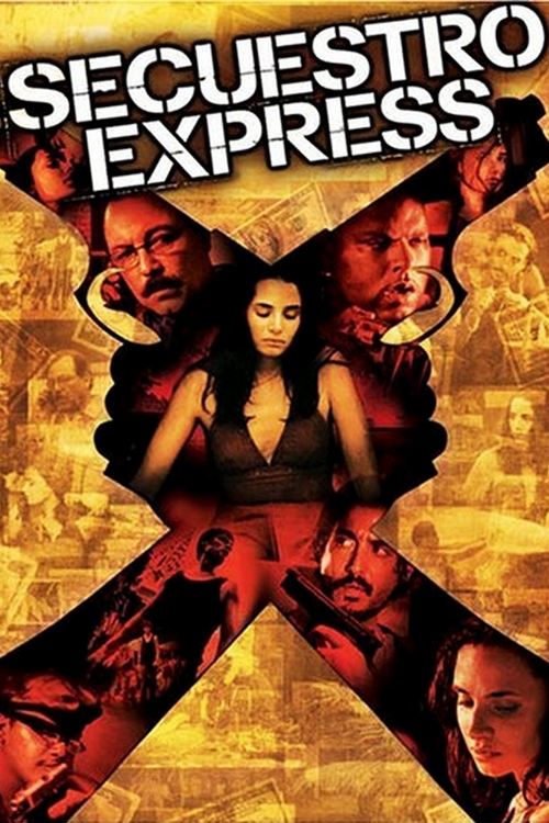 Movie poster for Secuestro Express (2004)