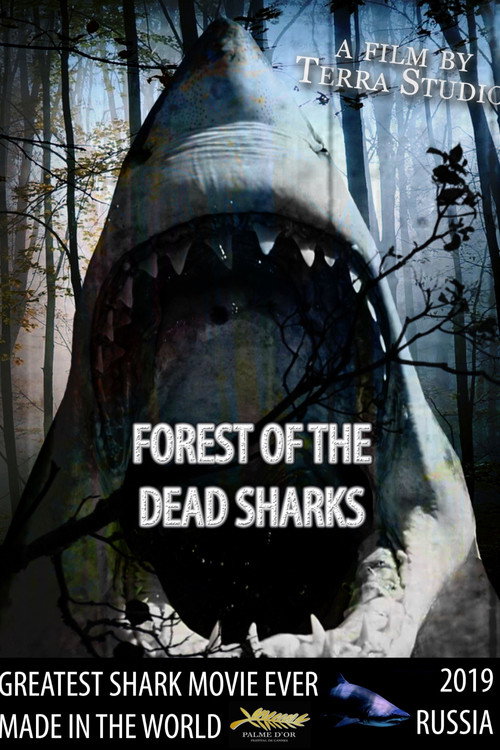 Movie poster for Forest of the Dead Sharks (2019)