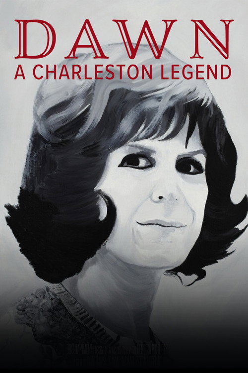 Movie poster for Dawn: A Charleston Legend (2022)