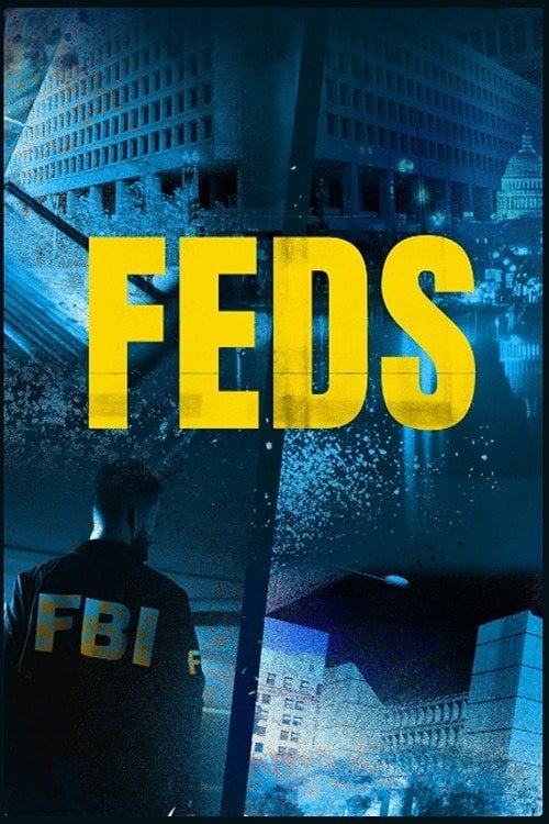 Series poster for FEDS (2023)