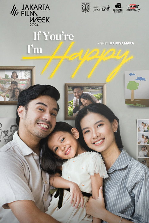 Movie poster for If You're Happy, I'm Happy (2024)