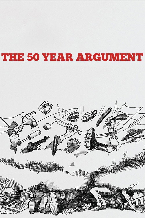 Movie poster for The 50 Year Argument (2014)