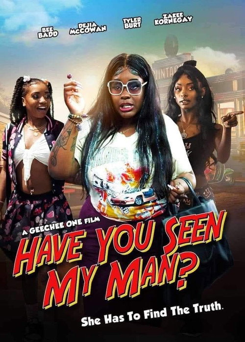 Movie poster for Have You Seen My Man? (2024)