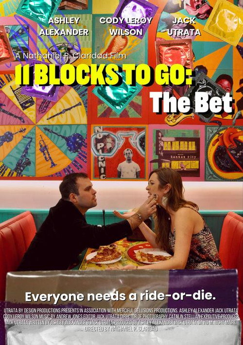 Movie poster for 11 Blocks to Go: The Bet