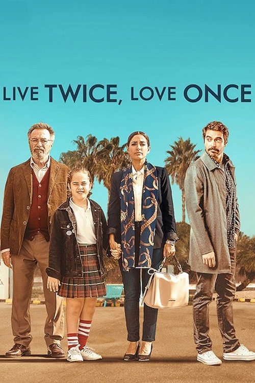 Movie poster for Live Twice, Love Once (2019)