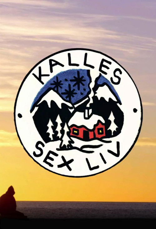 Kalles sex liv poster