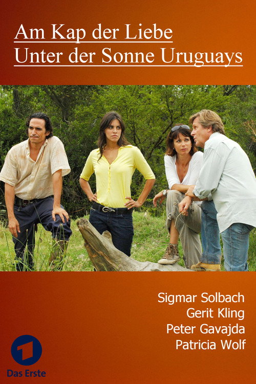Movie poster for Am Kap der Liebe - Unter der Sonne Uruguays (2009)