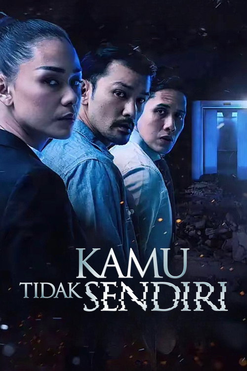 Movie poster for Kamu Tidak Sendiri (2022)