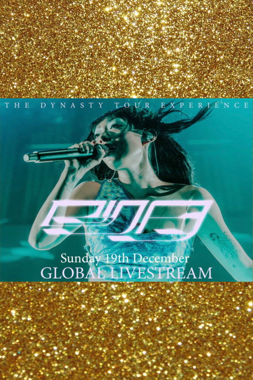 Movie poster for The Dynasty Tour Experience (2021)