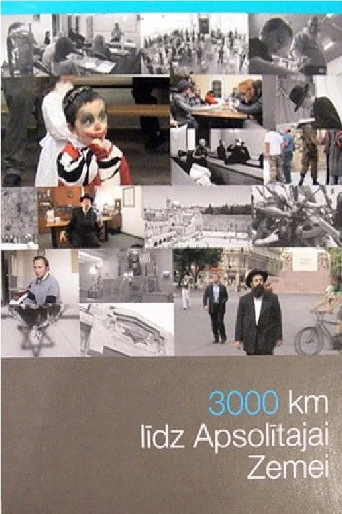Movie poster for 3000 km līdz Apsolītajai zemei (2006)