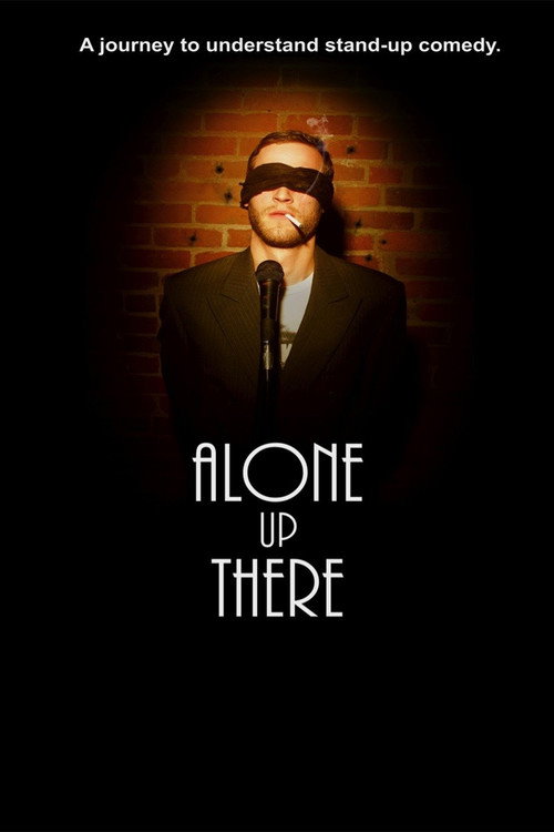 Movie poster for Alone Up There (2012)