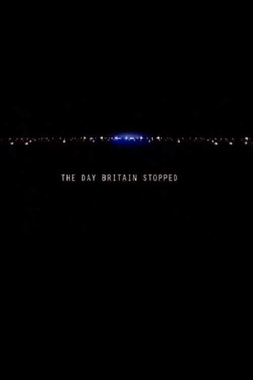 Movie poster for The Day Britain Stopped (2003)