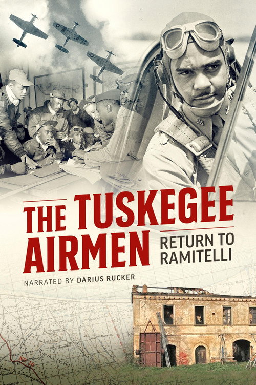 Movie poster for The Tuskegee Airmen: Return to Ramitelli (2023)
