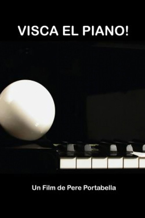 Movie poster for No al no: Visca el piano! (2006)