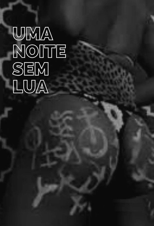 Movie poster for Uma Noite Sem Lua (2020)