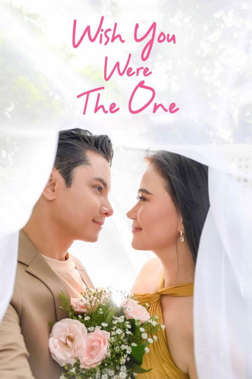 Movie poster for Wish You Were The One (2023)
