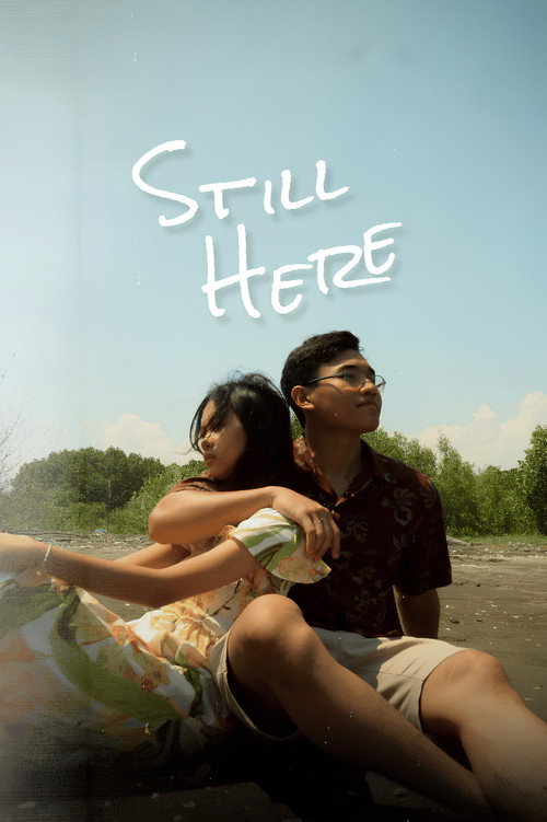 Movie poster for Still Here (2025)